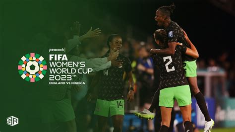 england vs. nigeria fifa women's world cup